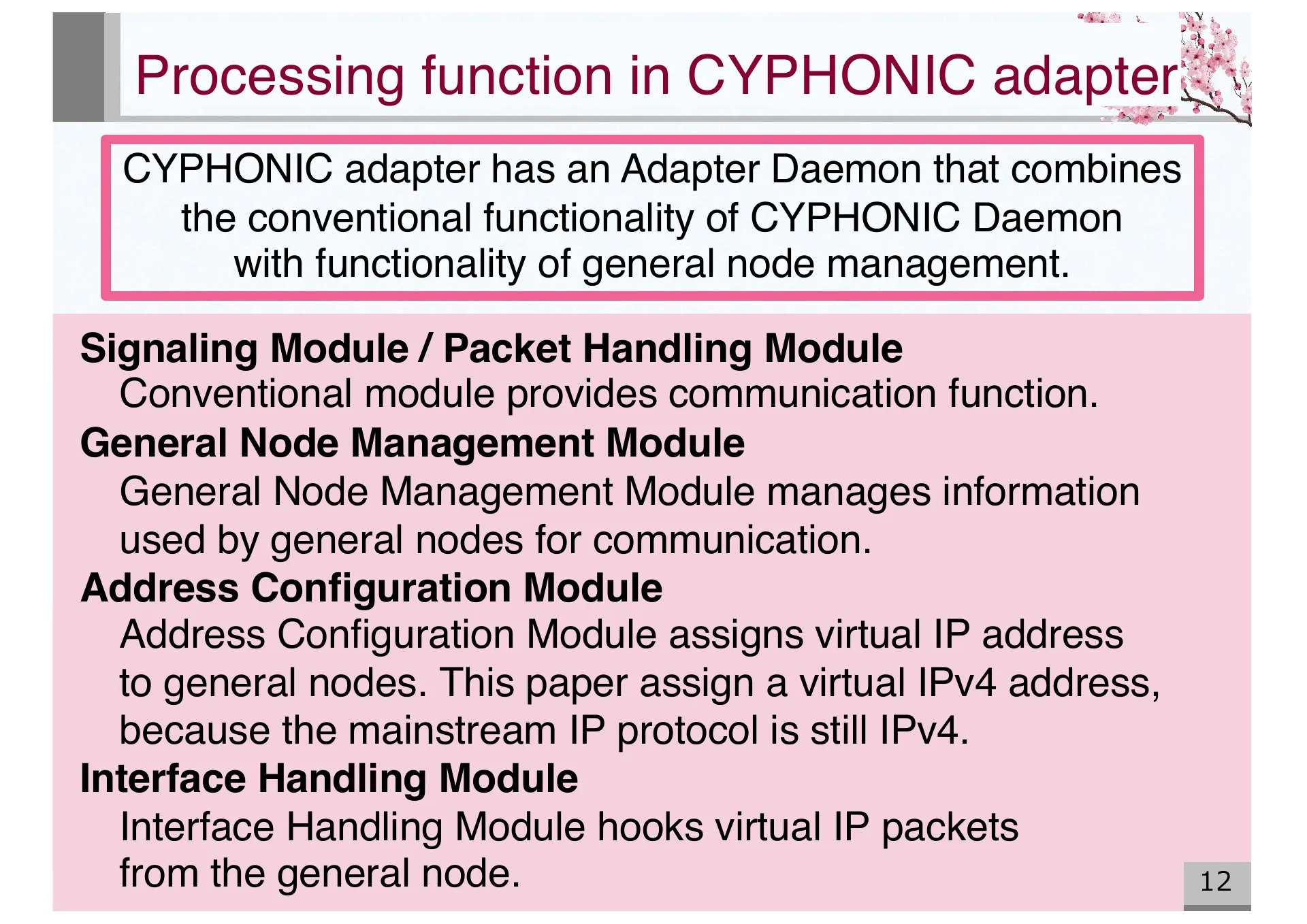 Design and Basic Evaluation of Virtual IPv4 based CYPHONIC adapter - Page 12